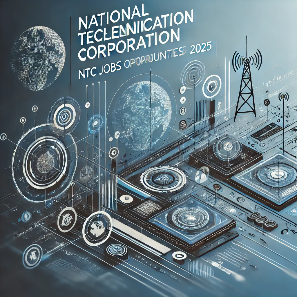 NTC Jobs Opportunities 2025